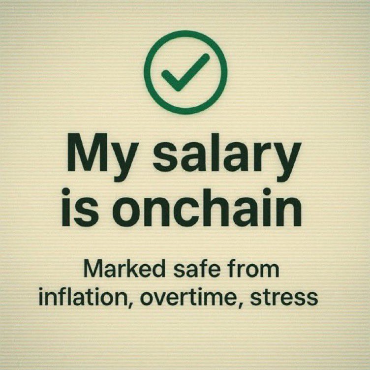My salary is onchain - safe from inflation